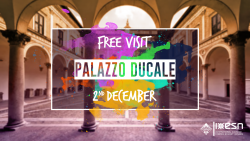 Palazzo Ducale - free visit